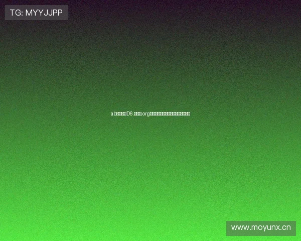 ab体育直播D6.新官方.org权威赛事资讯平台全新升级打造巅峰 ab体育直播D6.新官方.org权威赛事资讯平台全新升级打造巅峰